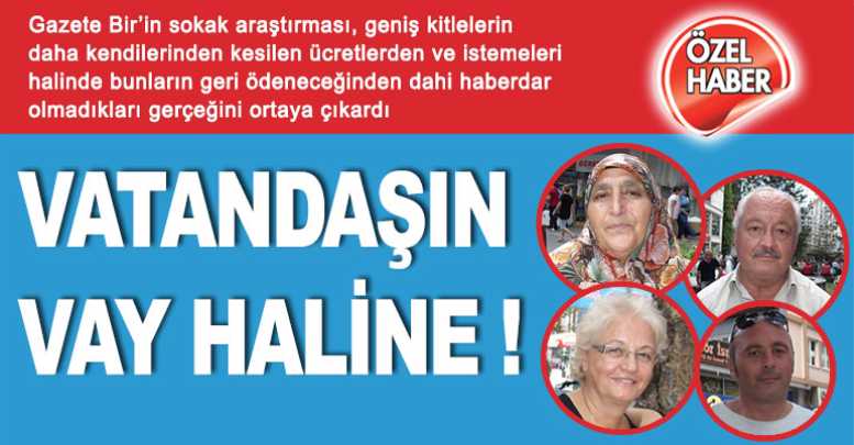 Vatandaşın vay haline !