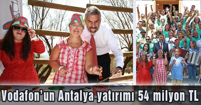 Vodafone’un Antalya yatırımı 54 milyon TL
