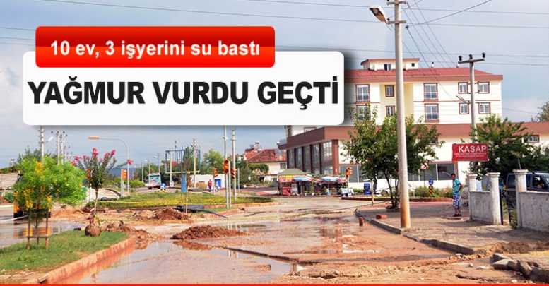 Yağmur vurdu geçti