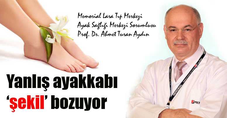 Yanlış ayakkabı ‘şekil’ bozuyor