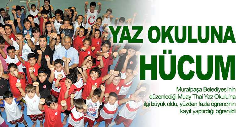 Yaz okuluna hücum