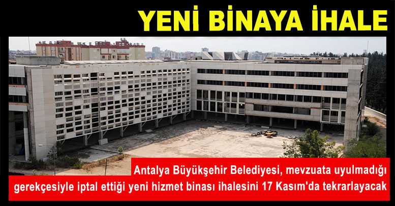 Yeni binaya ihale