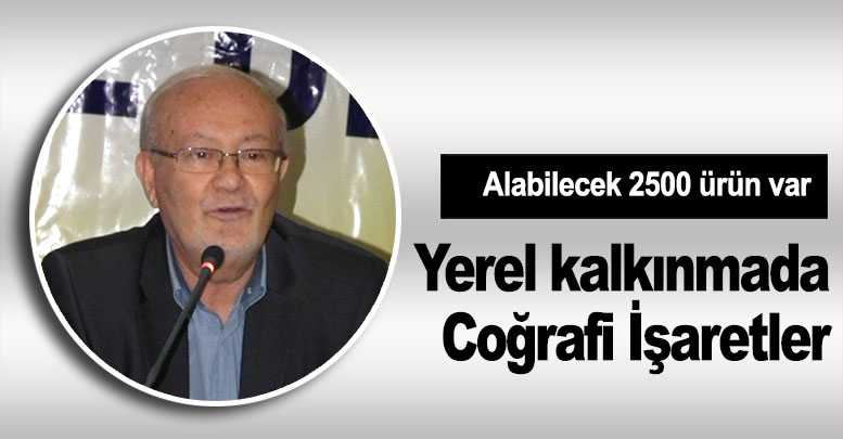 Yerel kalkınmada Coğrafi İşaretler
