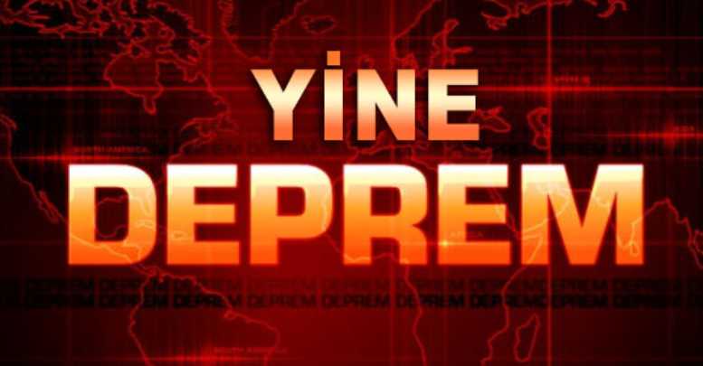 Yine deprem