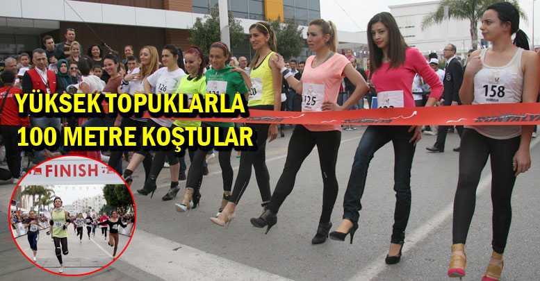 YÜKSEK TOPUKLARLA 100 METRE KOŞTULAR