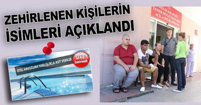Zehirlenen Kişilerin İsimleri Açıklandı
